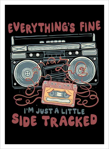 Just A Little Side Tracked