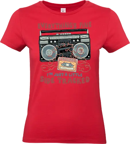 Just A Little Side Tracked - Classic, retro, vintage, cassette tape, radio, funny, humor - Standard T-Shirt (Women)