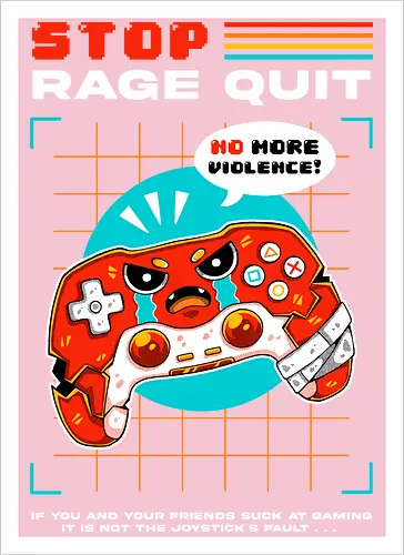 STOP RAGE QUIT