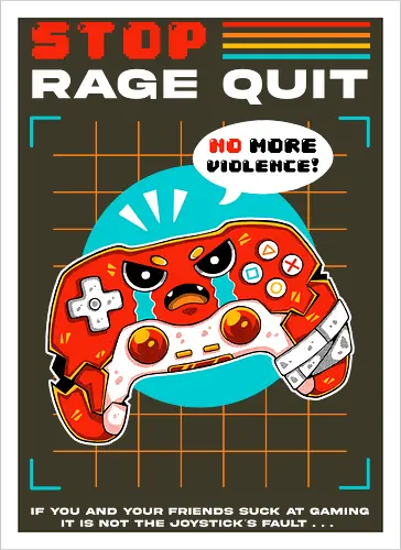 STOP RAGE QUIT