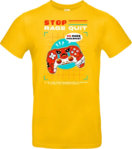 STOP RAGE QUIT