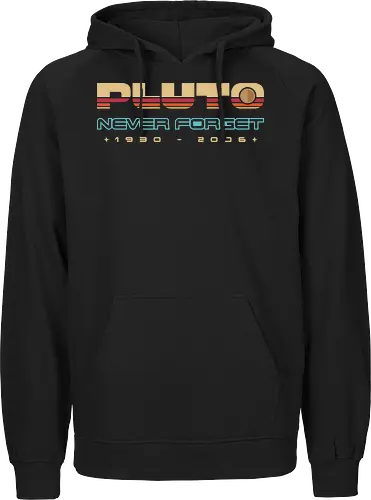 Pluto Never Forget - pluto never forget, astronaut, astronomy, galaxy, minimalist, nostalgia, planets, pluto, retro, science, solar system, space, stars, universe, vintage - Fairtrade Hoodie