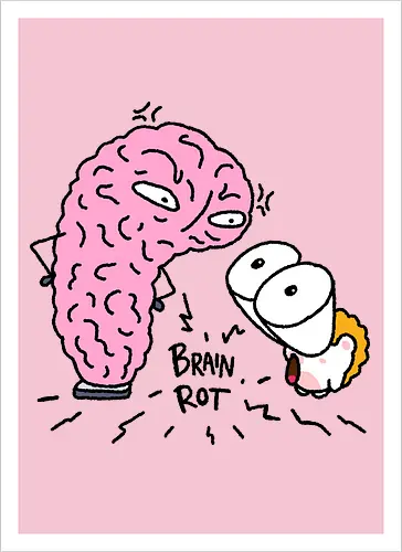 Brain Rot