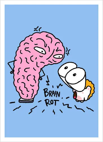 Brain Rot