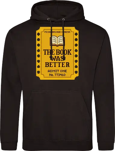 The Book Was Better - Retro Pixel Art Movie Ticket