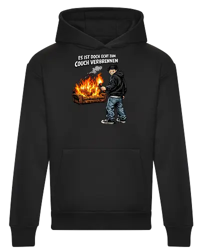 Es ist zum Couch verbrennen