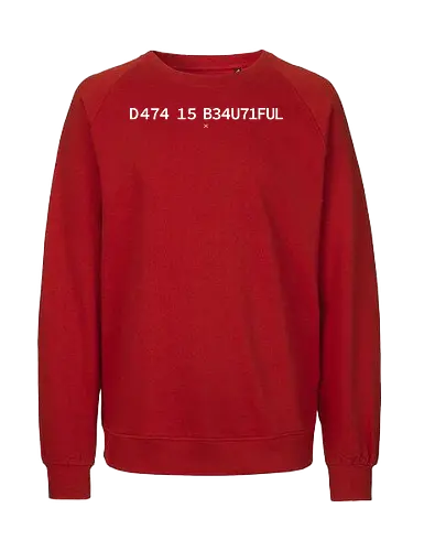 Data is Beautiful - Pi day, data, geek, nerd, minimalism, minimal, science, scientist, mathematics, maths, teacher, student, learning, patterns - Fairtrade Sweatshirt
