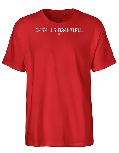 Data is Beautiful - Pi day, data, geek, nerd, minimalism, minimal, science, scientist, mathematics, maths, teacher, student, learning, patterns - Fairtrade T-Shirt