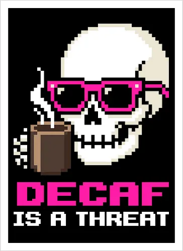 Decaf Dead Inside