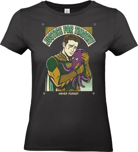 Justice for Timothy: The Deep’s Tribute - The Deep, Justice for Timothy, The Boys octopus, funny superhero shirt, The Boys meme apparel, Timothy the octopus, dark humor clothing, superhero parody, The 7 fan art - Standard T-Shirt (Women)