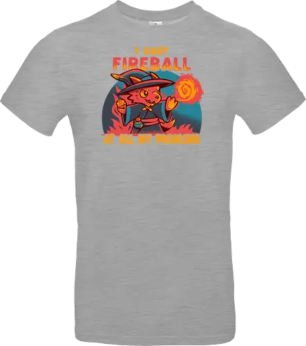 I Cast Fireball at all my problems