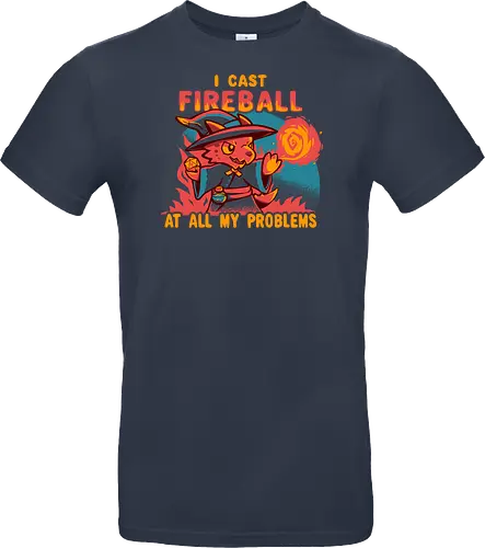 I Cast Fireball at all my problems
