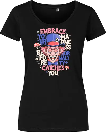 Embrace Your Madness