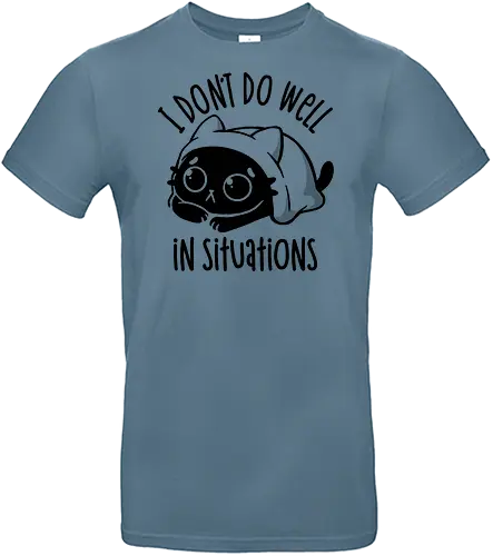 I Don’t Do Well In Situations - koalatees, koala, koalastudio, cat, black cat, cat lover, anxious, anxiety, introvert, antisocial, relatable, funny, cute, depressed, humor, ironic - Standard T-Shirt