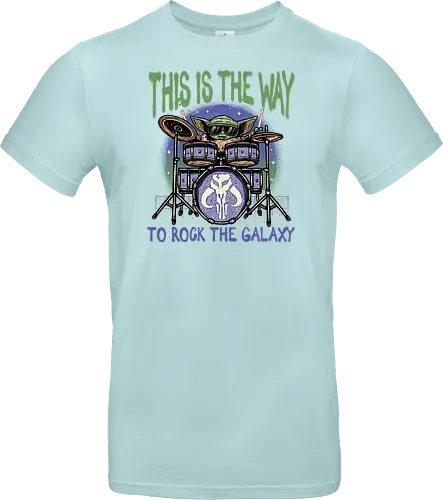 This is the way to rock the galaxy