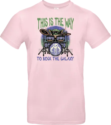 This is the way to rock the galaxy