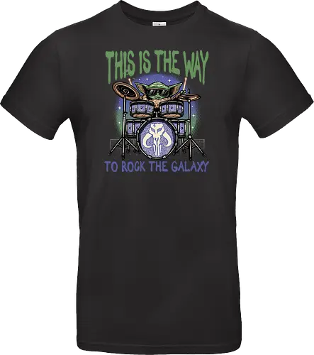 This is the way to rock the galaxy