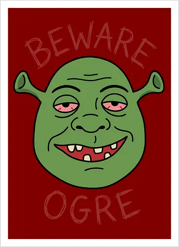 Beware the Ogre: Stoned Monster Edition