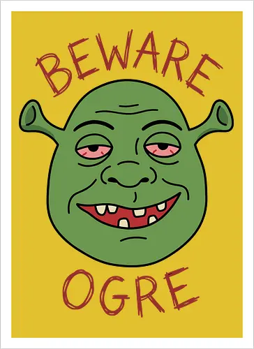 Beware the Ogre: Stoned Monster Edition