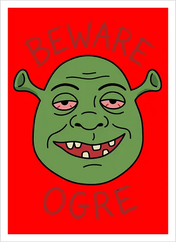 Beware the Ogre: Stoned Monster Edition