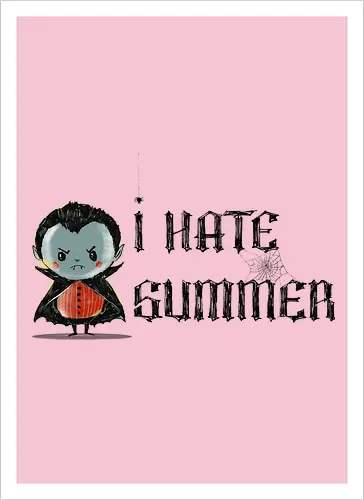 I hate summer - vampire, cute, summer, summertime, anti summer, kawai, funny - Artprint