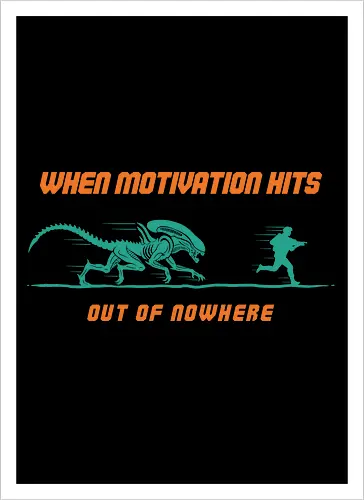 Motivation Hits Hard