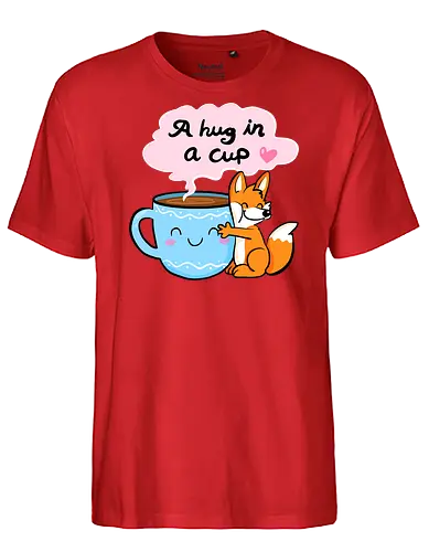A hug in a cup 2 - Fuchs, Tee, Kaffee, Tea, coffee, hug - Fairtrade T-Shirt
