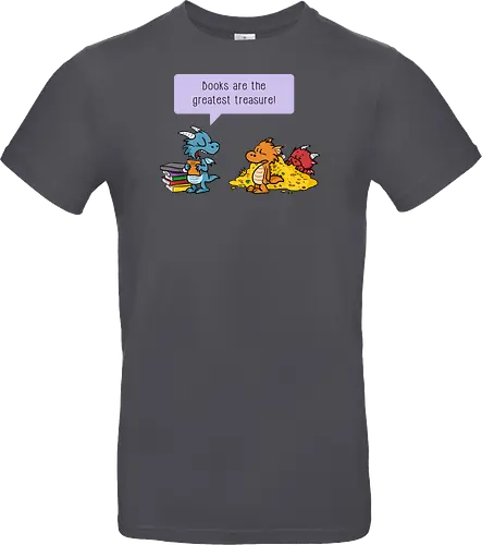 Books are the greatest treasure - Books, Bücher, Dragons, Drache, Dragon, Fantasy - Standard T-Shirt