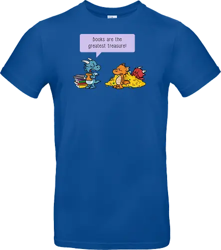 Books are the greatest treasure - Books, Bücher, Dragons, Drache, Dragon, Fantasy - Standard T-Shirt