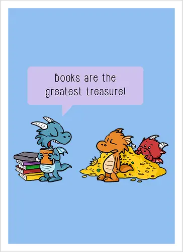 Books are the greatest treasure - Books, Bücher, Dragons, Drache, Dragon, Fantasy - Artprint