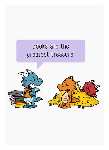 Books are the greatest treasure - Books, Bücher, Dragons, Drache, Dragon, Fantasy - Artprint