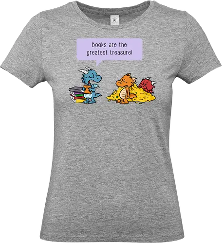 Books are the greatest treasure - Books, Bücher, Dragons, Drache, Dragon, Fantasy - Standard T-Shirt (Women)