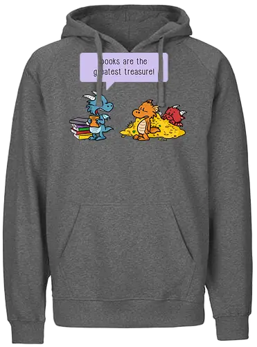 Books are the greatest treasure - Books, Bücher, Dragons, Drache, Dragon, Fantasy - Fairtrade Hoodie