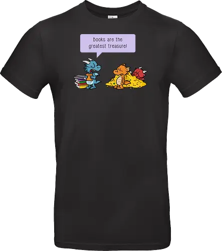 Books are the greatest treasure - Books, Bücher, Dragons, Drache, Dragon, Fantasy - Standard T-Shirt