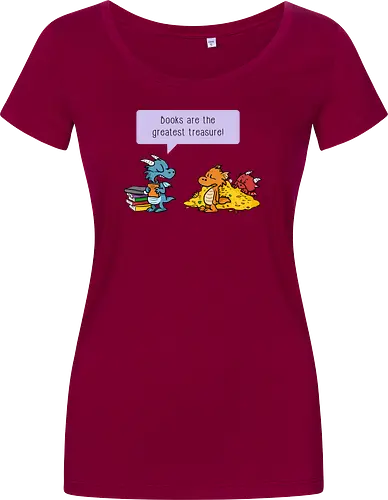 Books are the greatest treasure - Books, Bücher, Dragons, Drache, Dragon, Fantasy - Women T-Shirt