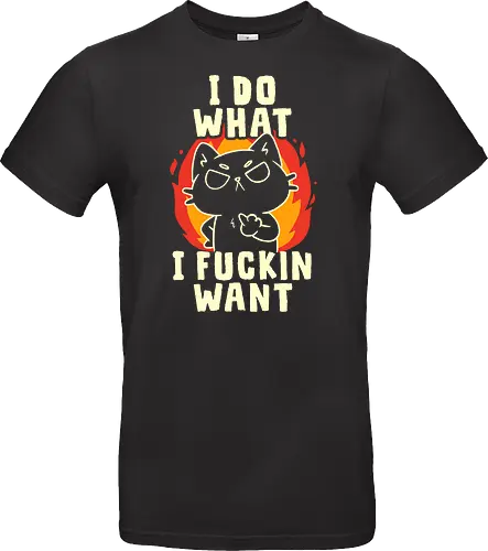 I Do What I Want
