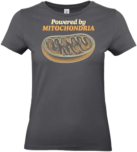 Powered by Mitochondria - mitochondria, atp, bacteria, biology, cell biology, chemistry, dna, laboratory, microbiology, mitochondria disease, retro, science, stem, teacher, vintage - Standard T-Shirt (Women)