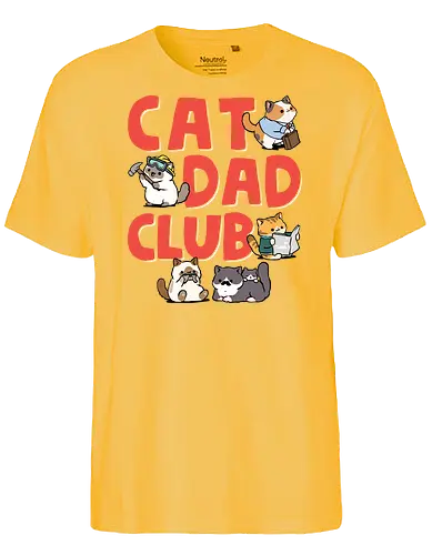 Cat Dad Club - cat dad, animal, cat, cat christmas, cat lover, cat meme, cat owner, cats, dad, father, fathers day, i love my cat, kitten, kitty, meme - Fairtrade T-Shirt