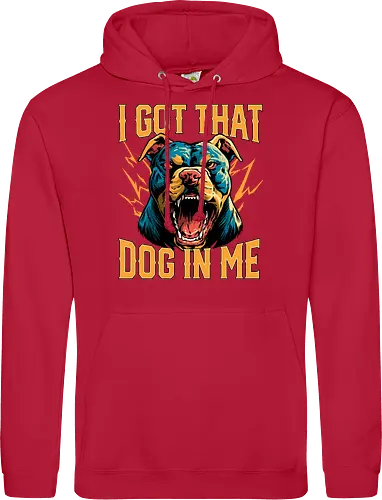 I Got That Dog In Me