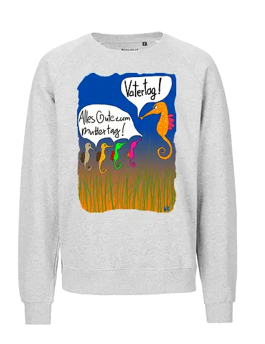 Vatertag - Muttertag, Vatertag, Biologie, Seepferdchen, Meer - Fairtrade Sweatshirt