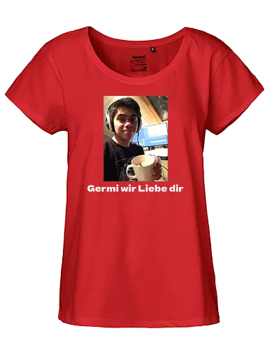 GermiBoi - Meme Germi wir Liebe dir Dunkel - Fairtrade Girl Shirt