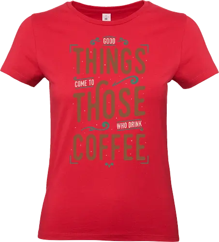 Coffee Theory 2 - coffee, caffeine, funny, quotes, funny sayings, typography, drinks, food, humor, lettering - Standard T-Shirt (Women)