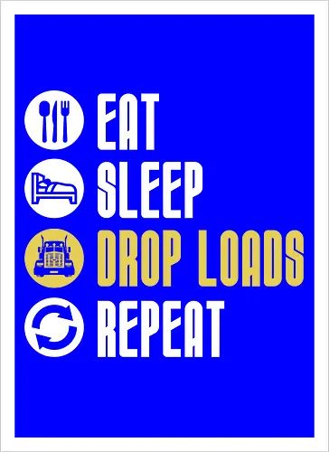 Eat Sleep Drop Loads Repeat
