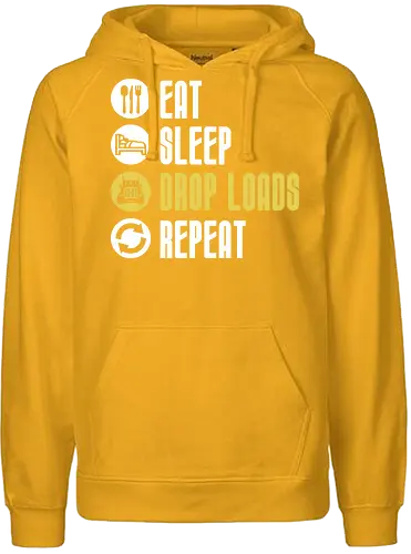 Eat Sleep Drop Loads Repeat - Fairtrade Hoodie