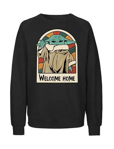 welcome home alien  - Bounty Hunter, grogu, movies, 80s, 90s, vintage, classic, music, alien, ufo - Fairtrade Sweatshirt