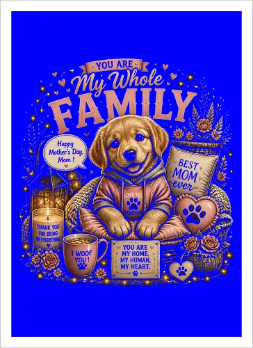 Dog - Best Mom ever