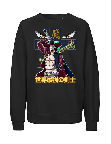 Greatest Swordsman - Pirate, mihawk, dracule mihawk, anime swordsman, warlord, black blade, anime pirate, grand line - Fairtrade Sweatshirt