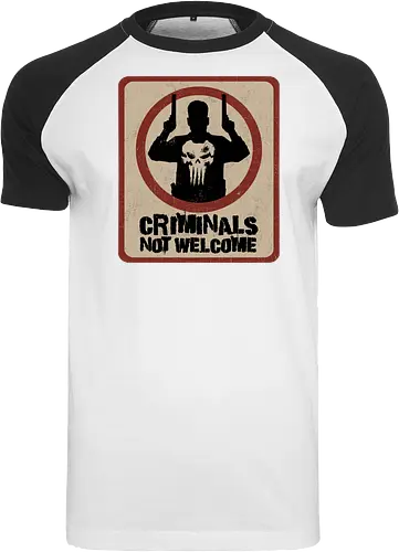 criminals not welcome