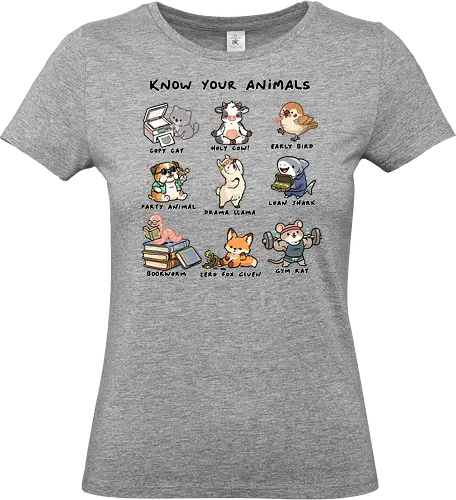 Know Your Animals - animals, animals of the world, bookworm, copy cat, drama llama, early bird, funny, gym rat, holy cow, idiom, joke, loan shark, party animal, sarcastic, zero fox given - Standard T-Shirt (Women)