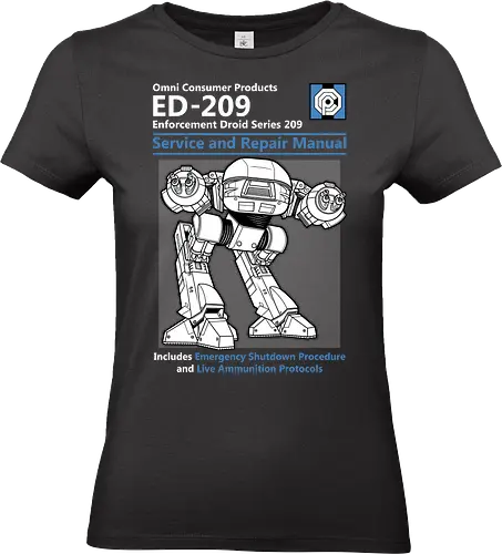 ED-209 - Handbuch des gnadenlosen Droiden - ED-209 T-Shirt, RoboCop, Geek-Kultur, teetan, Sci-Fi-Fans, Nerd-Mode, Geek-Geschenk, ikonischer Roboter, Popkultur-Mode, ED-209 Design, RoboCop-Tribut, Sci-Fi-Nostalgie, Klassiker-Kino, RoboCop-Merch, futuristischer Stil - Standard T-Shirt (Women)